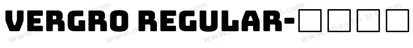 Vergro Regular字体转换